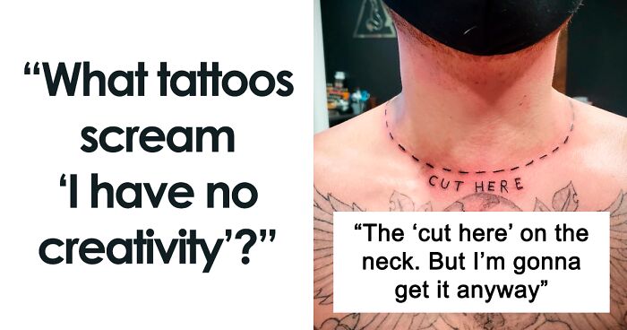 This Online Thread Calls Out People With A Lack Of Creativity Who Should Have Never Gotten A Tattoo (69 Opinions)