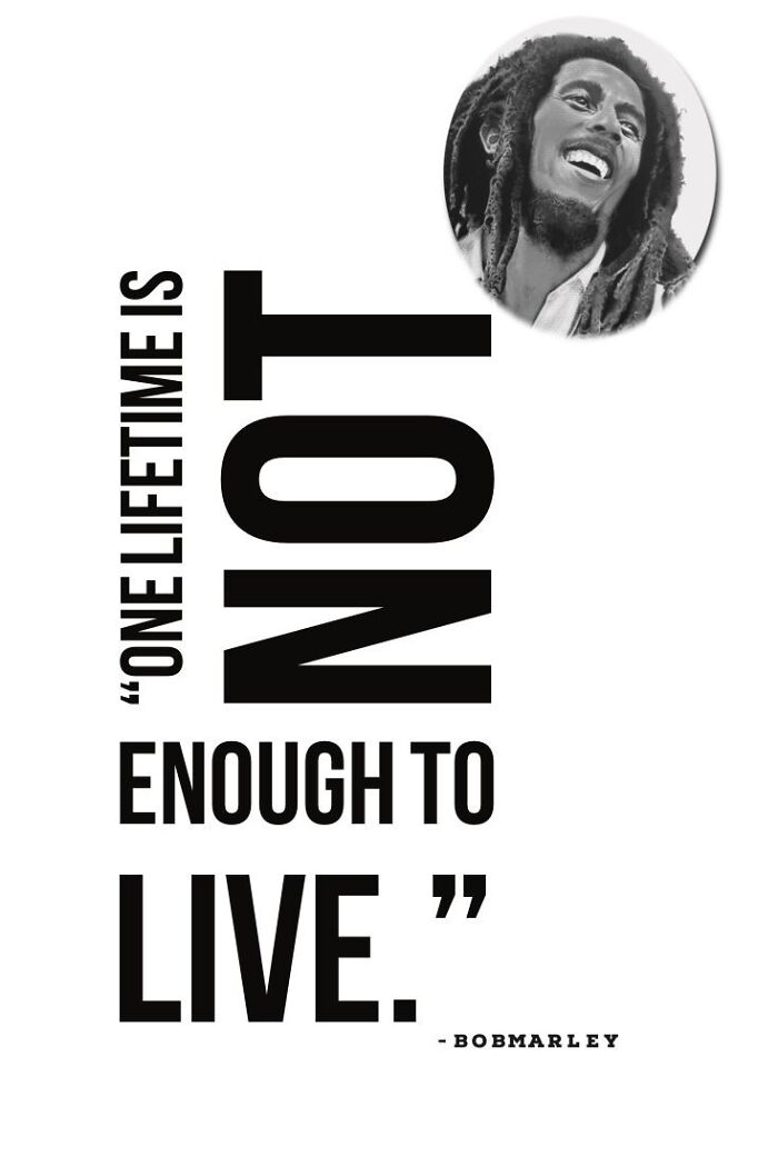 40: Quotes Of Bob Marley's Encapsulating His Messages Of Love, Unity, And Social Justice.