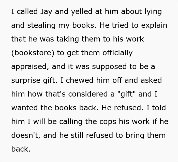 "I Told Him I Will Be Calling The Cops": Woman Gets Friend Fired After He "Borrowed" Her Special Books To Get Them Appraised As A "Surprise"