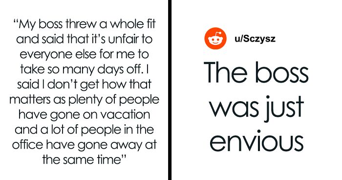 Boss Turns Down This Employee’s Vacation To Europe Because They Feel That Taking 7-9 Days Off Is ‘Unfair’ To Others