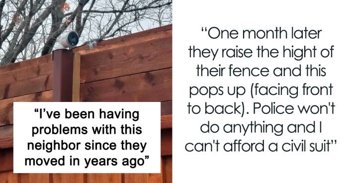 The Internet Suggests Funny And Creative Ways To Deal With This Person Who Built A Fence With A Camera Facing Neighbor's Backyard