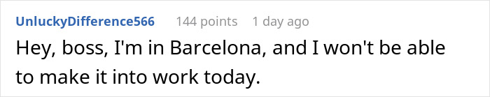 Boss Turns Down This Employee’s Vacation To Europe Because They Feel That Taking 7-9 Days Off Is ‘Unfair’ To Others