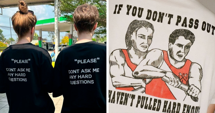 112 Shirts That Are So Bad, They're Good: Funny And Outlandish Designs Shared By The 