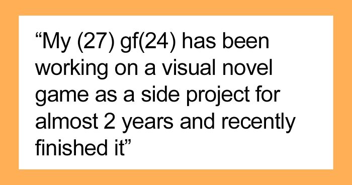 Girlfriend ‘Looks Shocked’ After Boyfriend Refuses To Finish A Game She’s Been Working On For Almost 2 Years