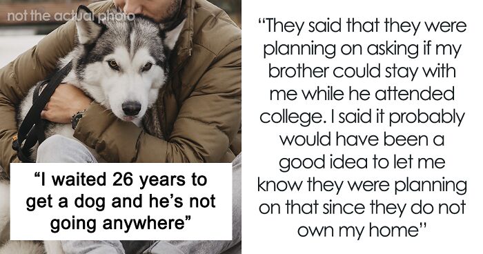 Person Is Accused Of Prioritizing A Dog Over Brother After Parents Find Out Their Son Can't Stay With Them Through College