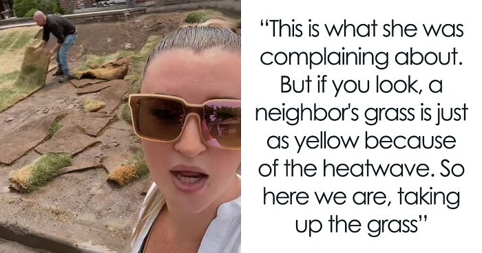 “We’ve Already Called The Police”: Customer Refuses To Pay For Her Grass, Landscapers Come And Rip It All Up