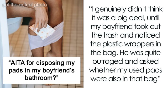 Boyfriend Shames Girlfriend For Throwing Away Her Pads In His Bathroom ...