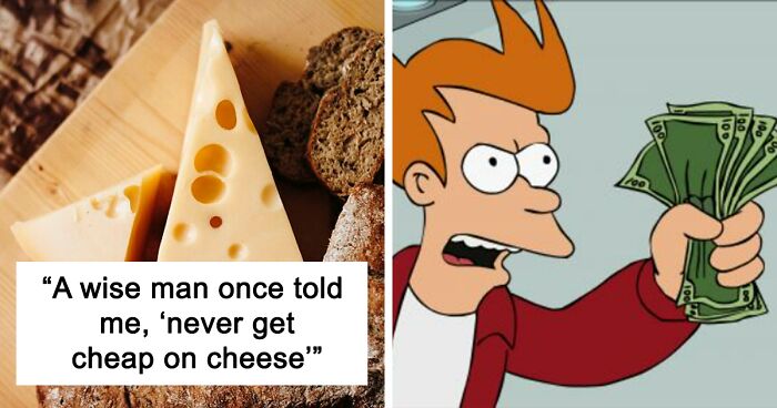 37 Expenditures That People Have Learned Never To Get Cheap On, As Shared Online