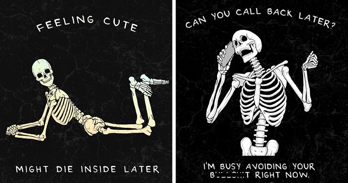 Skeletons Are People Too: My 65 Illustrations With Dark Inspirational Quotes