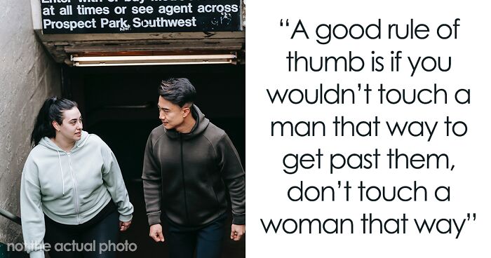 90 Things Women Wish Men Would Stop Doing To Make Their Lives Easier And Safer