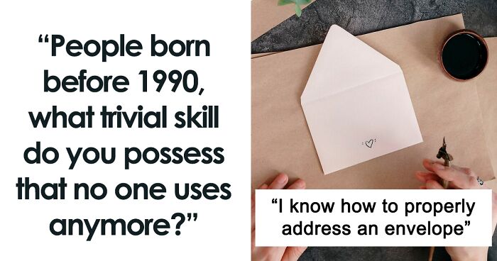 44 Useless Skills That Were Once Totally Useful And Older Adults In This Online Group Still Know Them By Heart