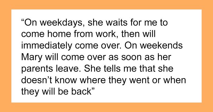 “Mary Will Come Over As Soon As Her Parents Leave”: Person Is Tired Of Watching Their Neighbors’ Special Needs Daughter, Asks The Internet For Advice