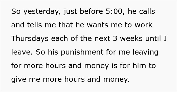 Boss Thinks He Has A Big-Brain Solution By Making Quitting Worker Come In More, But She Just Reads