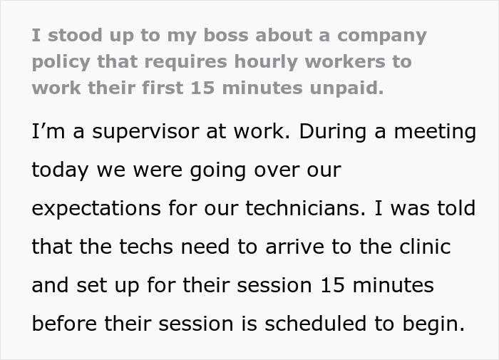 Employees In Clinic Are Expected To Start Work Off The Clock, A New Supervisor Intervenes