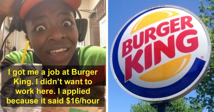 Burger King Employee Goes Viral After Sharing How Much She Makes And Calling Out Job Ad’s Lies