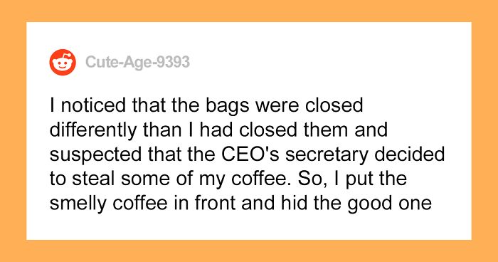 Intern Catches CEO’s Secretary Stealing Her ‘Good’ Coffee, Switches It With A Disgusting One