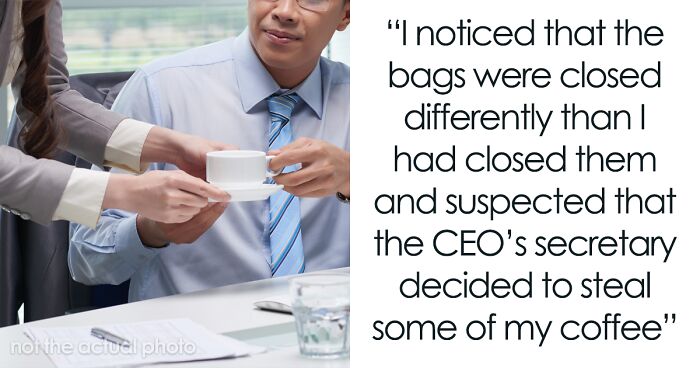 Employee Makes Sure CEO Drinks Disgusting Coffee After She Notices Stealing