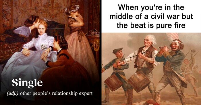 136 Classical Art Memes That Show Humanity Hasn't Changed In 100s Of Years