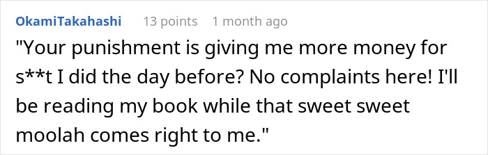 Boss Thinks He Has A Big-Brain Solution By Making Quitting Worker Come In More, But She Just Reads