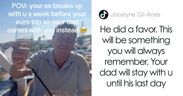 Boyfriend Breaks Up With Woman A Week Before Their Holiday So She Takes Her Dad