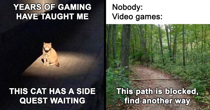 101 Funny And Relatable Memes True Gamers Will Appreciate