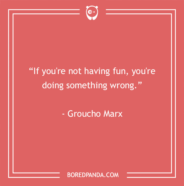 quote about having fun