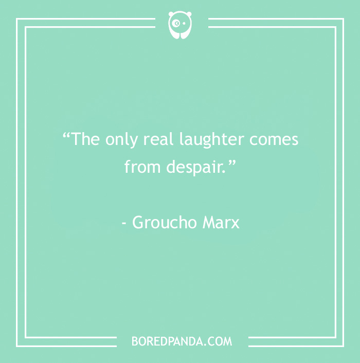 quote about despair laugh