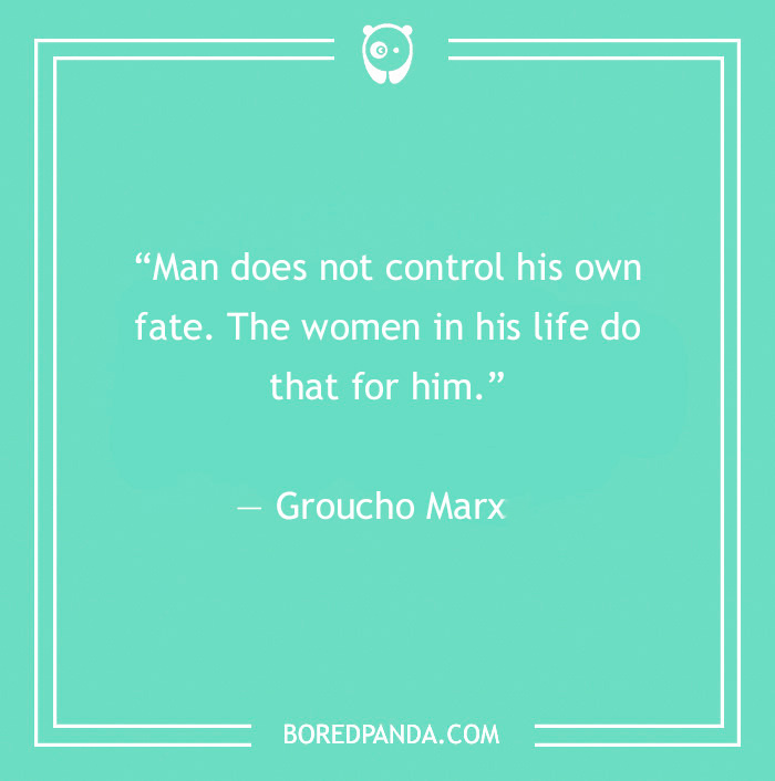 women control man's fate quote