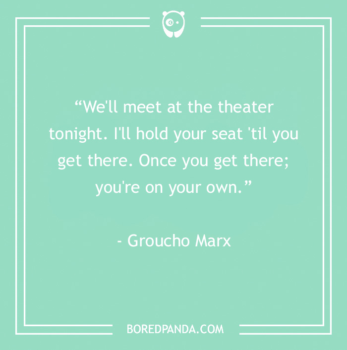 60 Groucho Marx Quotes That Will Crack You Up