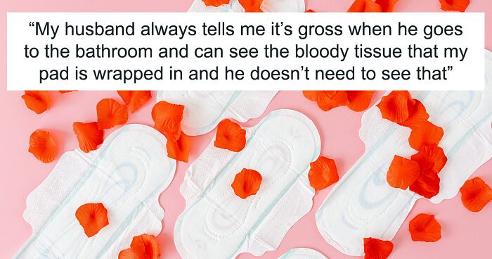 Man Judges Bloody Pads, Not Realizing They Are Due To Giving Birth, Wife Tells Him To Wipe Better