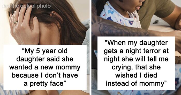 39 Unintentionally Savage Things Kids Have Told Their Parents That Hurt Their Feelings