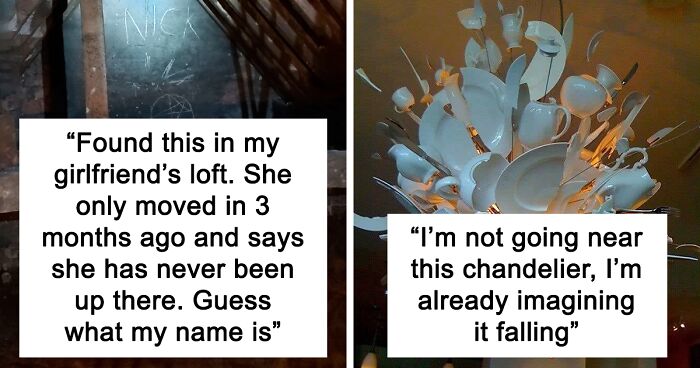 83 Oddly Terrifying Photos Of Things People Have Spotted In Real-Life Homes