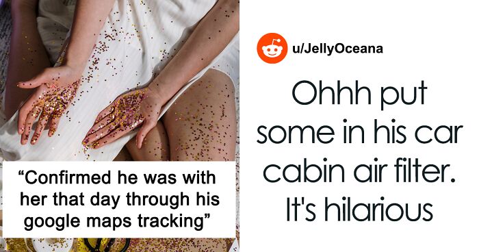 Woman Caught Her Partner Cheating And Covered His House In Glitter As A Sparkly Form Of Revenge