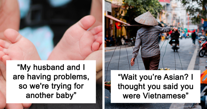 99 People Reveal The Dumbest Things They’ve Ever Heard Someone Tell Them