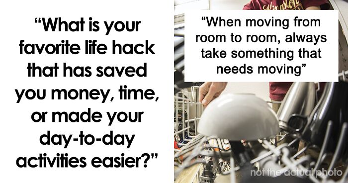 59 Internet Users Share Their Favorite Life Hacks That Are Extremely Useful