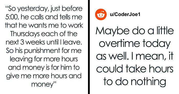 Boss Thinks He Has A Big-Brain Solution By Making Quitting Worker Come In More, But She Just Reads