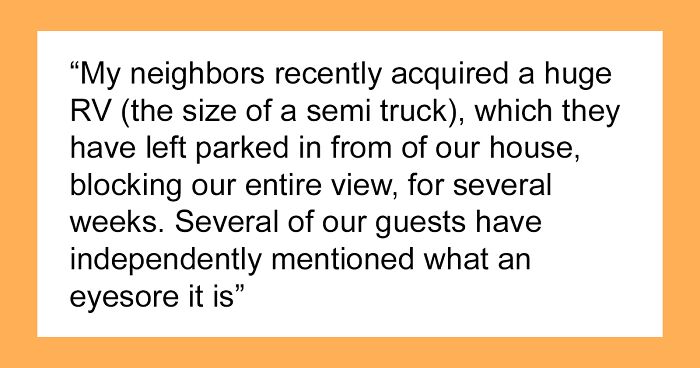 “[Would I Be The Jerk] If I Reported My Neighbor's RV That They Leave Parked In Front Of My House?”