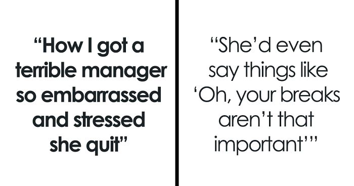 Awful Manager Quits Over “Too Much Stress” After One Worker Takes Petty Revenge