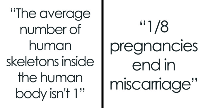 “The Average Number Of Human Skeletons Inside The Human Body Isn’t 1”: 30 Facts That Sound Fake But Are True, As Shared Online