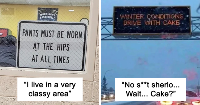 Peeps Can’t Hold Back Their Laughter At These 51 Comically Useless Signs Posted In Dedicated Online Group