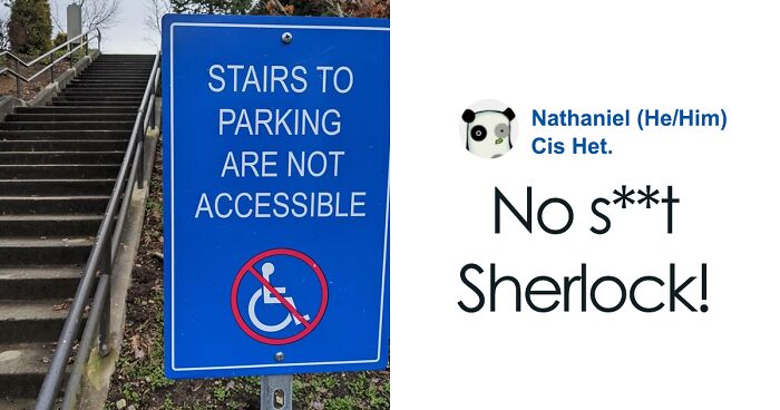 These 51 Signs Are As Useful As A Chocolate Teapot And People Couldn’t Resist Sharing Them