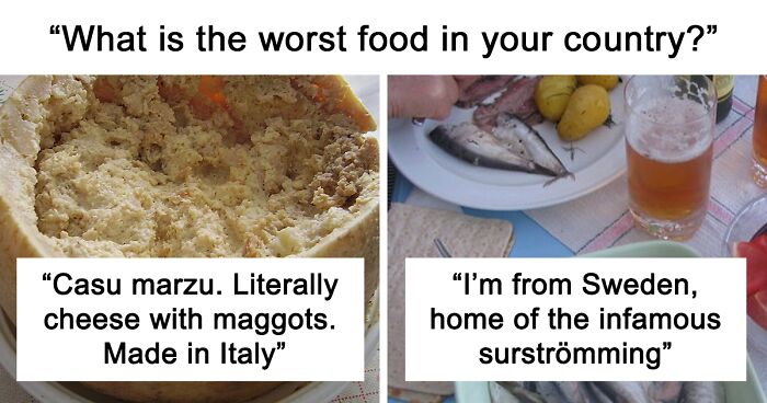 This Viral Thread Has Locals Pointing Out The Worst Foods In Their Country (30 Answers)