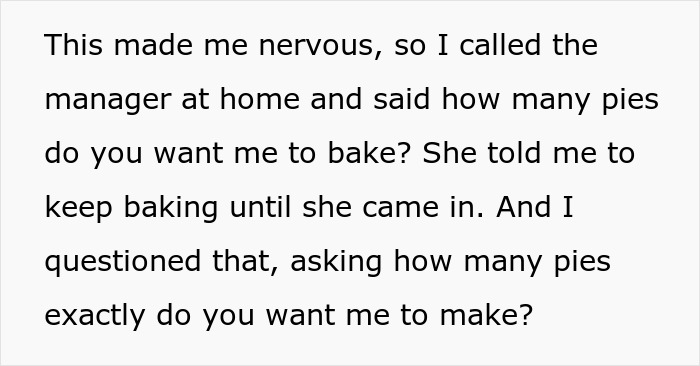 Boss Tells Woman To Keep Baking Pies Until She Arrives, Underestimates Her Efficiency