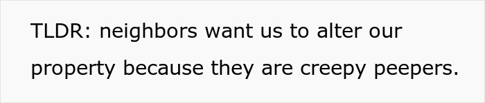 Entitled Family Builds Massive House, Are Now Upset About “Accidentally” Peeping On Neighbors