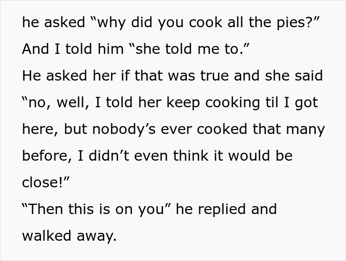 Boss Tells Woman To Keep Baking Pies Until She Arrives, Underestimates Her Efficiency