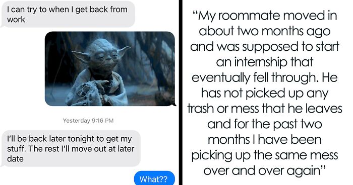 Person Kept Cleaning Roommate's Mess, He Decided To Move Out After Being Confronted About It