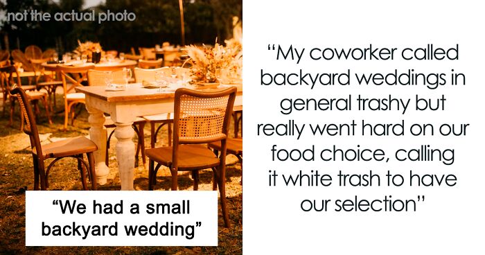 Coworker Insults Guy’s Backyard Wedding, Gets A Lecture On What Weddings Are Really About