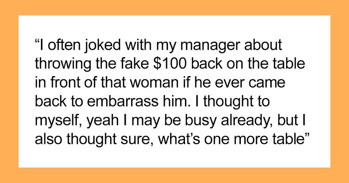 Netizens Cracking Up At Server’s Story Of Revenge Towards A Customer Tipping A Fake $100 Bill