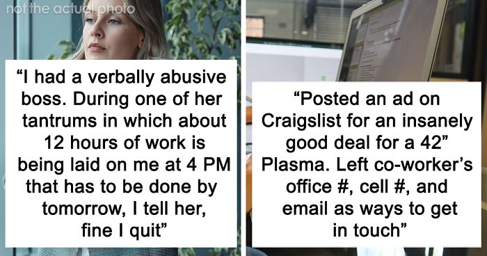 35 People Share The Best Ways They Got Back At Jerk Bosses And Coworkers