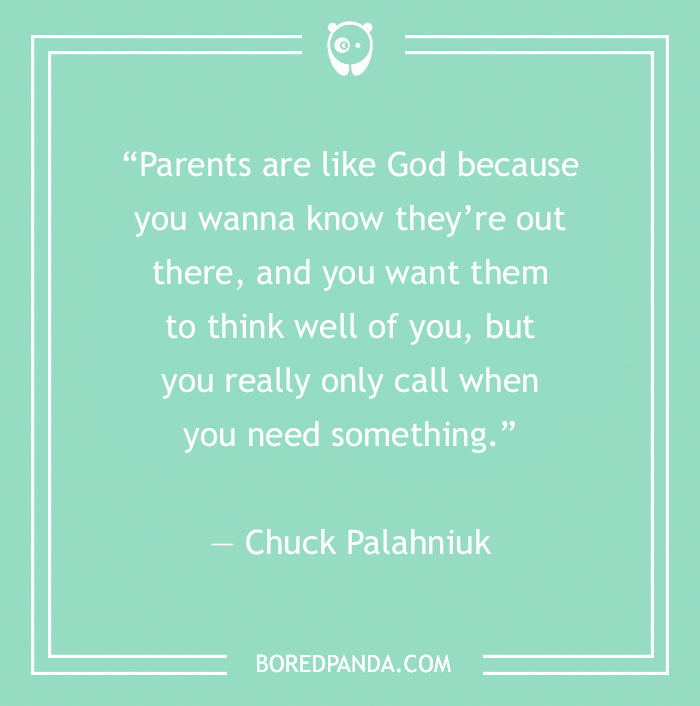 Chuck Palahniuk quote about parents